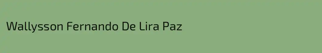 Wallysson Fernando De Lira Paz